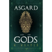 Asgard and the Gods - The Tales and Traditions of Our Northern Ancestors Froming a Complete Manual of Norse Mythology