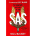 The Complete History of the SAS: The World's Most Feared Elite Fighting Force
