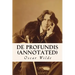 De Profundis (annotated)