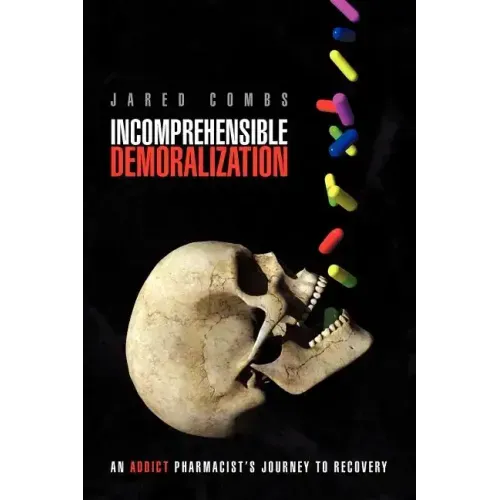 Incomprehensible Demoralization
