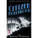 Citizen Hollywood: A Novel of Golden-Era Hollywood
