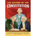 The History of the Constitution: A History Book for New Readers