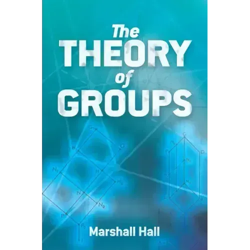The Theory of Groups