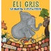 Eli Gris Se queda y está feliz