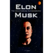 Elon Musk: The Unauthorized Autobiography