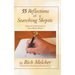 55 Reflections of a Searching Skeptic: Explore the Faith Journey of a Poetic Bipolar Believer