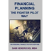 Financial Planning the Fighter Pilot Way