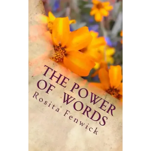 The Power of Words: Death & Life Are In The Power of the Tongue