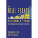 The Real Estate Retirement Plan: An Investment and Lifestyle Solution for Canadians