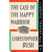 The Case of the Happy Warrior: A Ludovic Travers Mystery