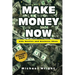 Make Money Now: Side Hustles And Business Ideas