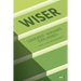 Wiser: Sanskrit Maxims Explained