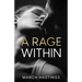 A Rage Within