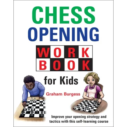 Chess Opening Workbook for Kids