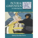 Pictorial Composition: An Introduction
