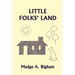 Little Folks' Land (Yesterday's Classics)