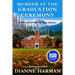 Murder at the Graduation Ceremony: A Cottonwood springs Cozy Mystery