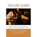Tengo una soledad: Antología de poesía, narrativa y dramaturgia