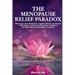 The Menopause Relief Paradox: What Anger, Heat, Weight Gain, Cognitive Decline, and Immune Frailty Really is, and the 5 Easy Steps Any Woman Can Tak