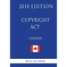 Copyright Act (Canada) - 2018 Edition