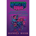 Monster Squad: Celebrating the Artists Behind Cinema's Most Memorable Creatures (hardback)