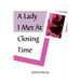 A Lady I Met at Closing Time