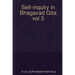 Self-inquiry in Bhagavad Gita vol 3