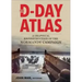 The D-Day Atlas: A Graphical Reconstruction of the Normandy Campaign