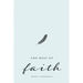 The Rest of Faith