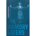 The Memory Eaters