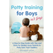 Potty Training for Boys in 3 Days