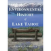 Environmental History of Lake Tahoe