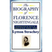 The Biography of Florence Nightingale