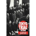 The Tokyo Trial and Beyond: Reflections of a Peacemonger