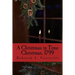 A Christmas in Time: Christmas, 1799