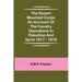 The Desert Mounted Corps An Account Of The Cavalry Operations In Palestine And Syria 1917 - 1918