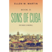 Sons of Cuba: Book II - Homecoming