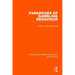 Paradoxes of Gambling Behaviour