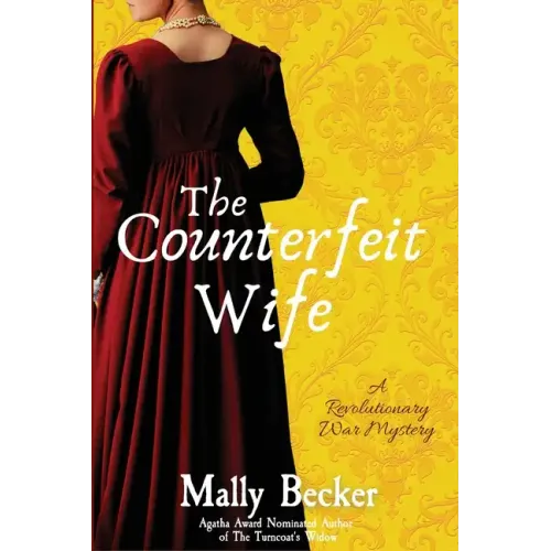 The Counterfeit Wife: A Revolutionary War Mystery