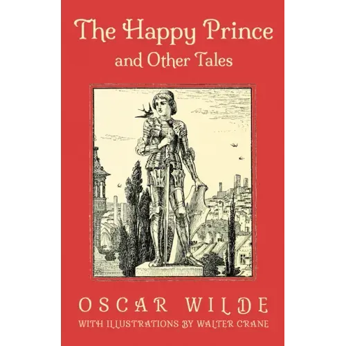 The Happy Prince and Other Tales