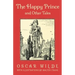 The Happy Prince and Other Tales