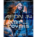 Aeon 14 - The Art and Covers: First Edition