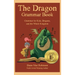 The Dragon Grammar Book: Grammar for Kids, Dragons, and the Whole Kingdom