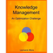 Knowledge Management: An optimization challenge