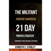 The Militant Prayer Warrior: 21-Day Prayer Strategy