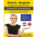 Dutch English Frequency Dictionary - Essential Vocabulary: 2500 Most Used Words & 531 Most Common Verbs