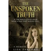 The Unspoken Truth: A Memoir