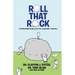 Roll That Rock