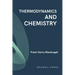 Thermodynamics and Chemistry