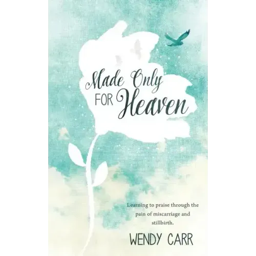 Made Only For Heaven